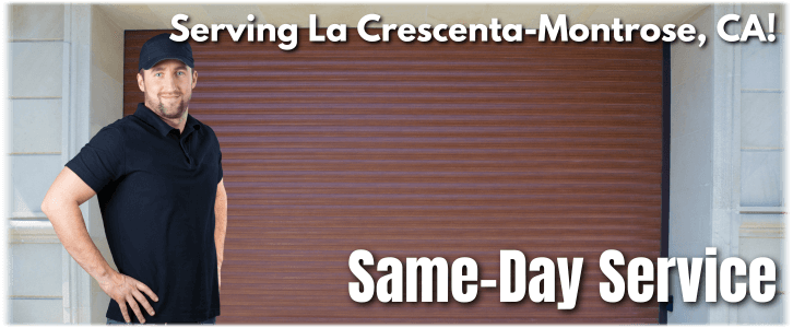 Garage Door Repair La Crescenta-Montrose CA